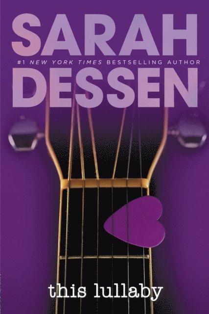 Sarah Dessen - This Lullaby, E-bok