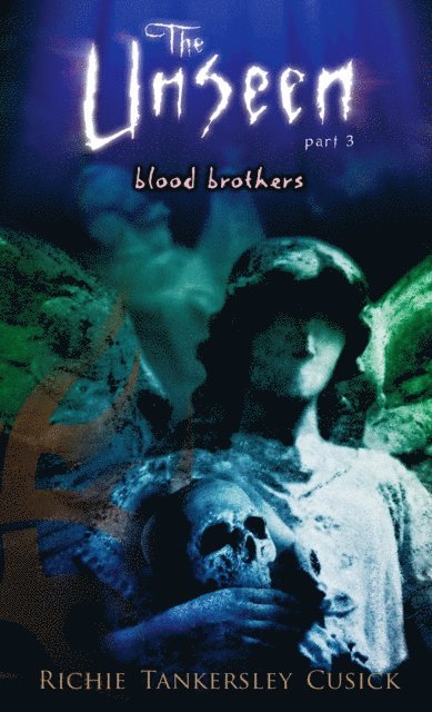 Richie Tankersley Cusick - Blood Brothers, E-bok