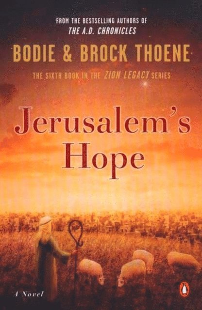 Bodie Thoene, Brock Thoene - Jerusalem's Hope, E-bok