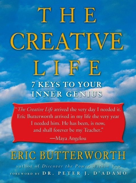 Eric Butterworth - Creative Life, E-bok