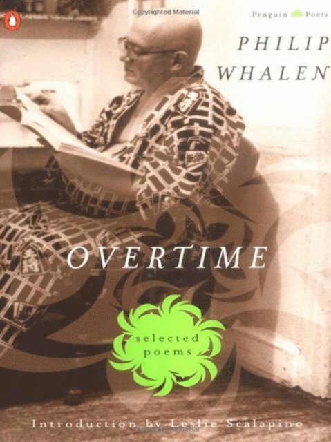 Philip Whalen - Overtime: Selected Poems, E-bok