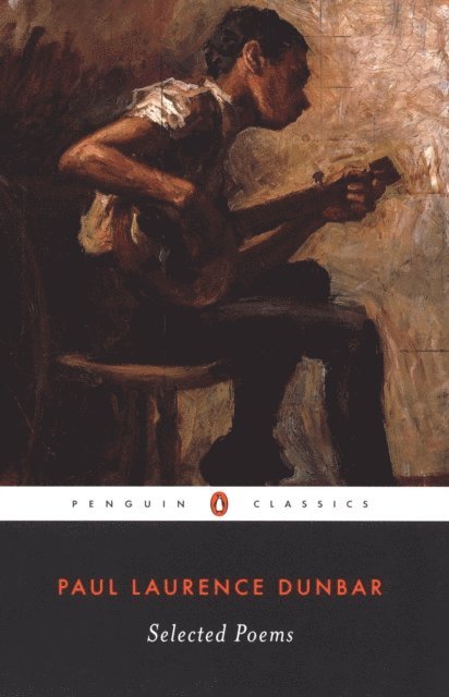 Paul Laurence Dunbar - Selected Poems, E-bok