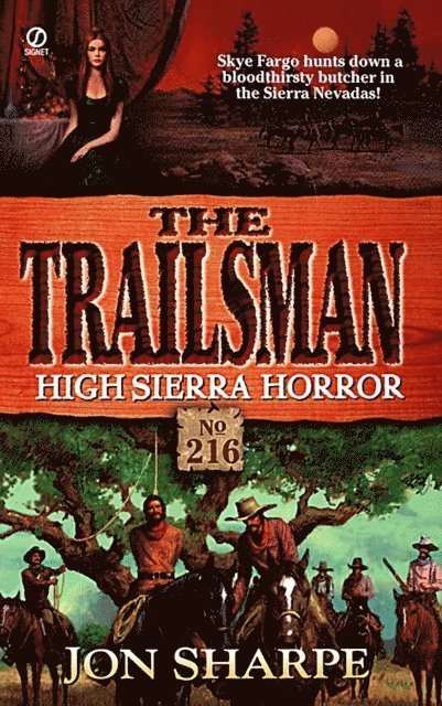 Jon Sharpe - Trailsman 216: High Sierra Horror, E-bok