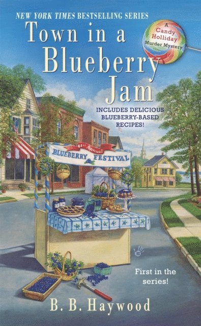 B. B. Haywood - Town In a Blueberry Jam, E-bok