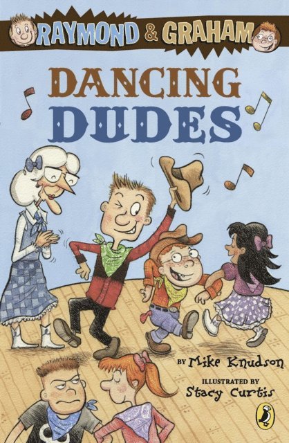 Mike Knudson - Raymond and Graham: Dancing Dudes, E-bok