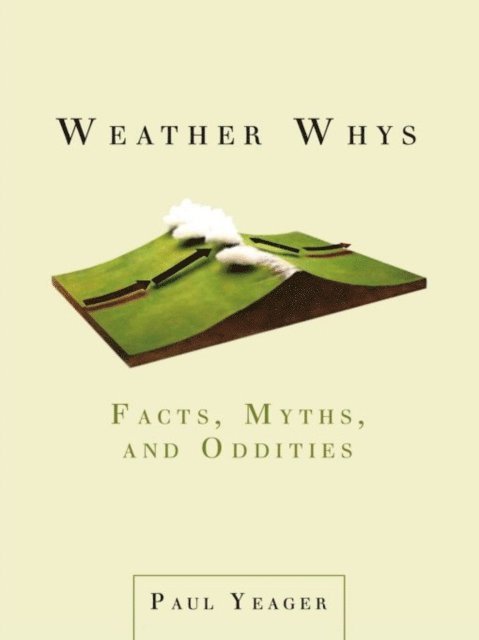 Paul Yeager - Weather Whys, E-bok. Tillgänglighet: Lägg i varukorg