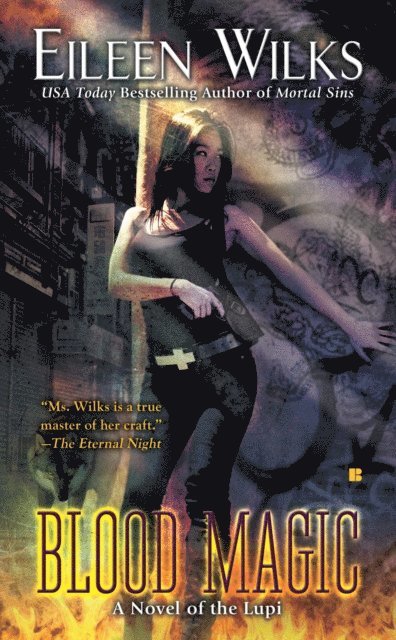 Eileen Wilks - Blood Magic, E-bok