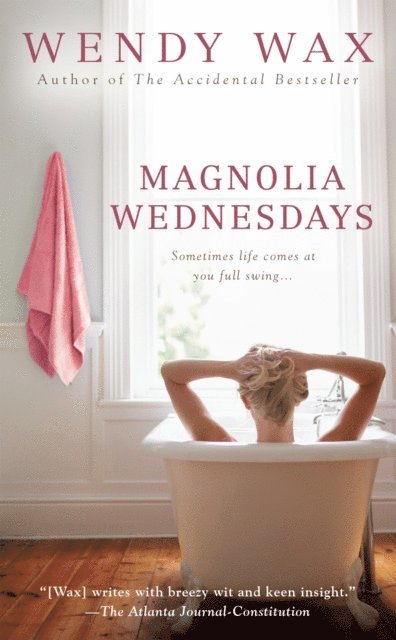 Wendy Wax - Magnolia Wednesdays, E-bok