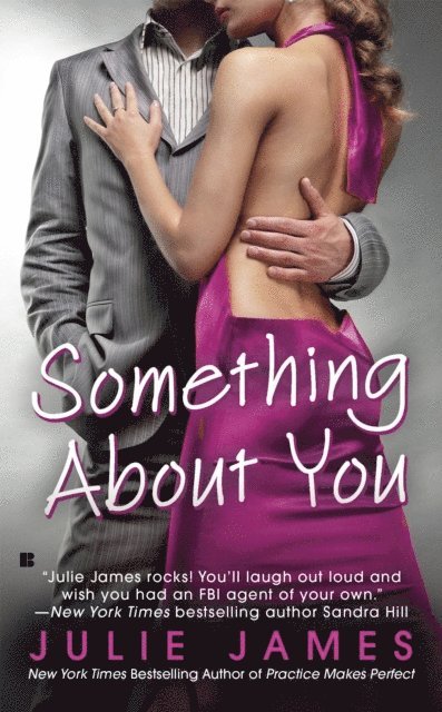 Julie James - Something About You, E-bok