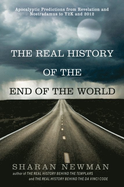 Sharan Newman - Real History of the End of the World, E-bok
