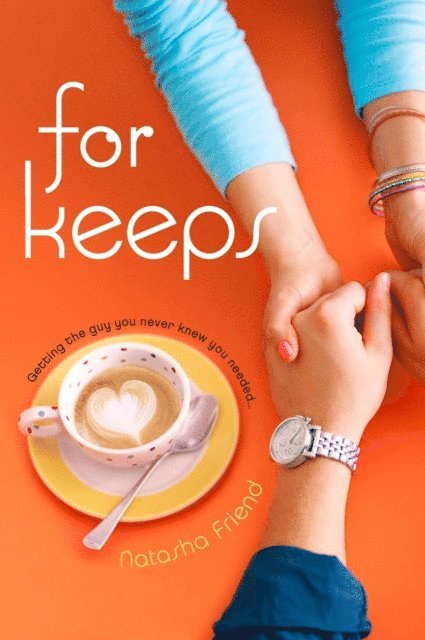 Natasha Friend - For Keeps, E-bok. Tillgänglighet: Lägg i varukorg
