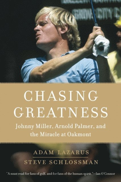Steve Schlossman, Adam Lazarus - Chasing Greatness, E-bok