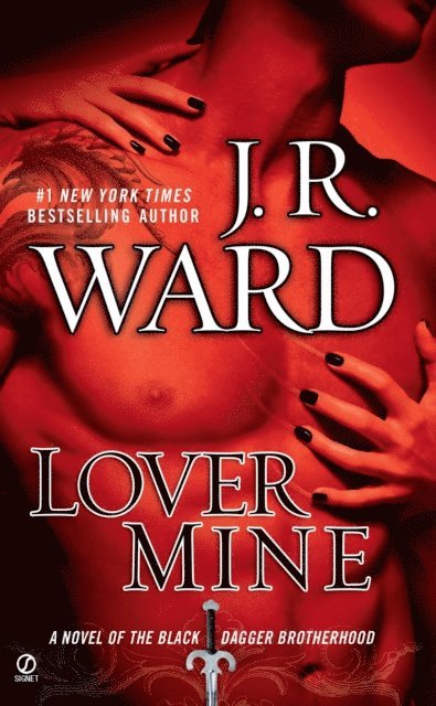 J.R. Ward - Lover Mine, E-bok