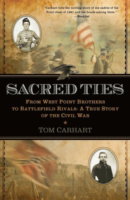 Tom Carhart - Sacred Ties, E-bok