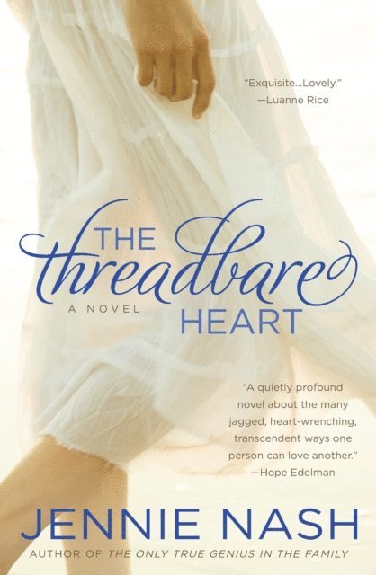 Jennie Nash - Threadbare Heart, E-bok