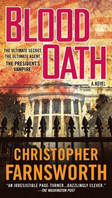 Christopher Farnsworth - Blood Oath, E-bok. Tillgänglighet: Lägg i varukorg