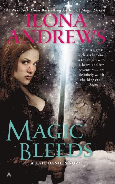 Ilona Andrews - Magic Bleeds, E-bok