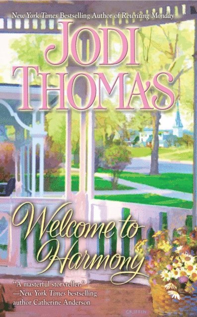 Jodi Thomas - Welcome to Harmony, E-bok
