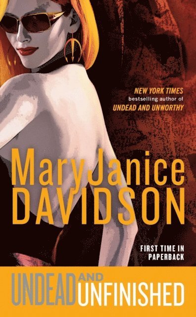MaryJanice Davidson - Undead and Unfinished, E-bok