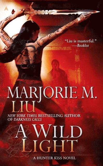 Marjorie M. Liu - Wild Light, E-bok