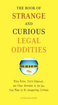 Book of Strange and Curious Legal Oddities