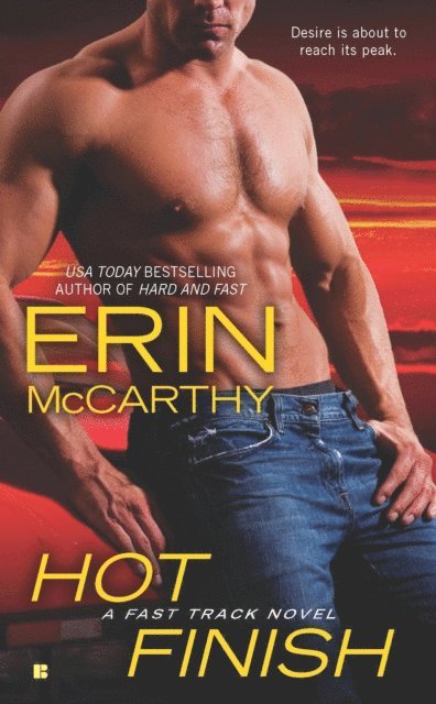 Erin McCarthy - Hot Finish, E-bok