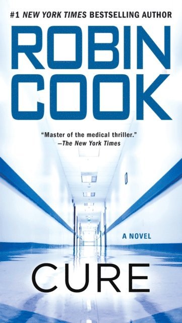Robin Cook - Cure, E-bok