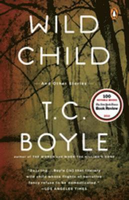 T.C. Boyle - Wild Child, E-bok
