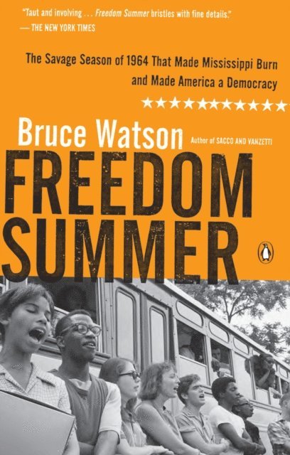 Bruce Watson - Freedom Summer, E-bok