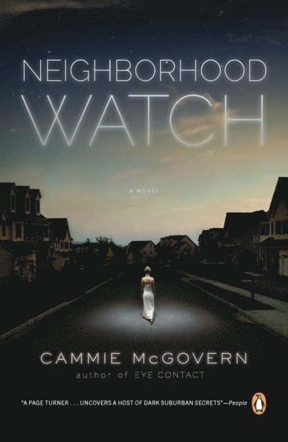 Cammie McGovern - Neighborhood Watch, E-bok