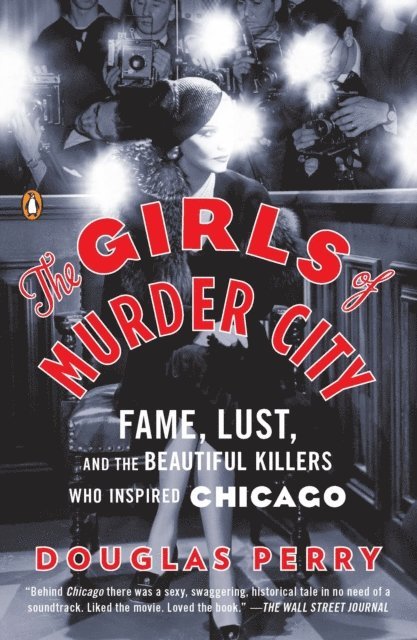 Douglas Perry - Girls of Murder City, E-bok