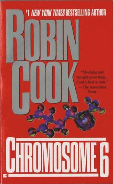 Robin Cook - Chromosome 6, E-bok