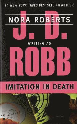 J. D. Robb - Imitation In Death, E-bok