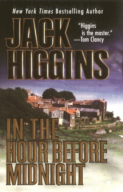 Jack Higgins - In the Hour Before Midnight, E-bok