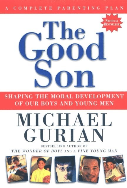Michael Gurian - Good Son, E-bok