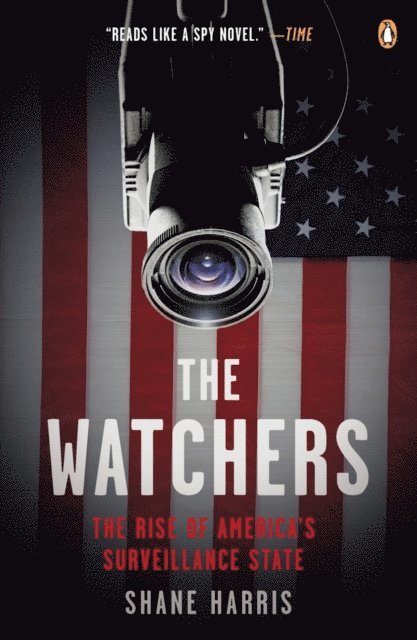 Shane Harris - Watchers, E-bok