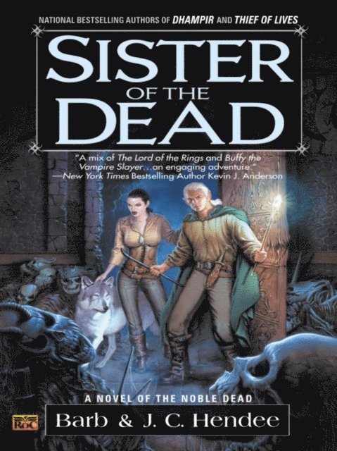 J.C. Hendee, Barb Hendee - Sister of the Dead, E-bok