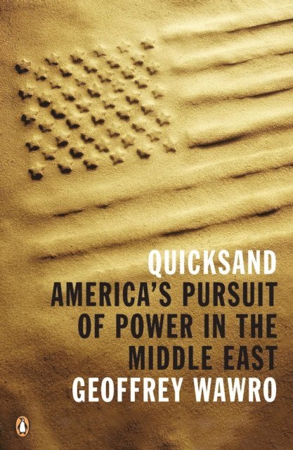Geoffrey Wawro - Quicksand, E-bok