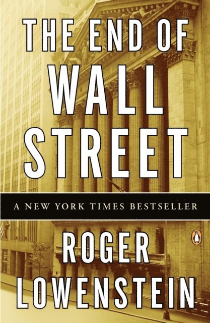 Roger Lowenstein - End of Wall Street, E-bok
