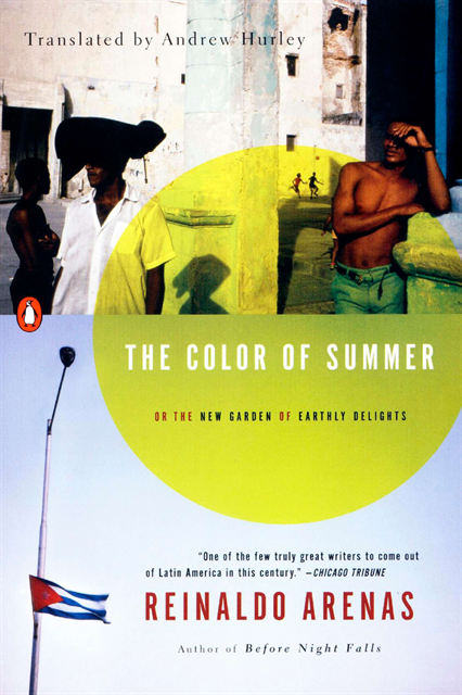 Reinaldo Arenas - Color of Summer, E-bok