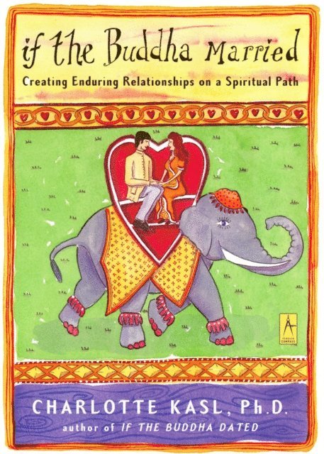 Charlotte Kasl - If the Buddha Married, E-bok