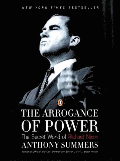 Anthony Summers - Arrogance of Power, E-bok