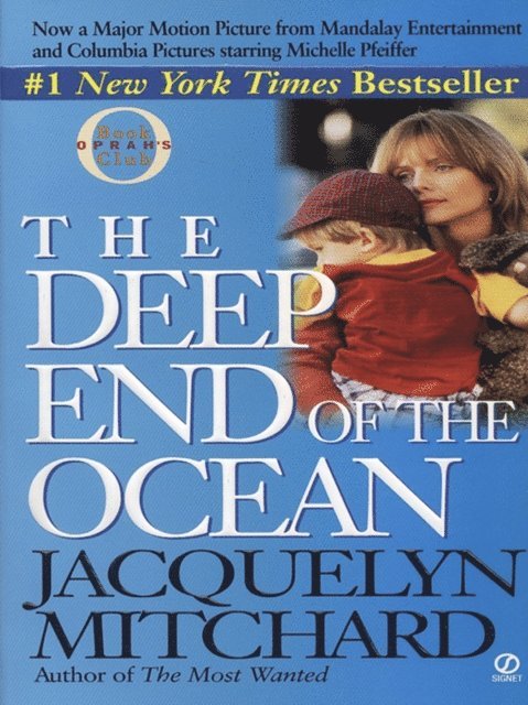 Jacquelyn Mitchard - Deep End of the Ocean, E-bok