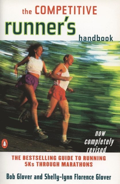 Shelly-lynn Florence Glover, Bob Glover - Competitive Runner's Handbook, E-bok