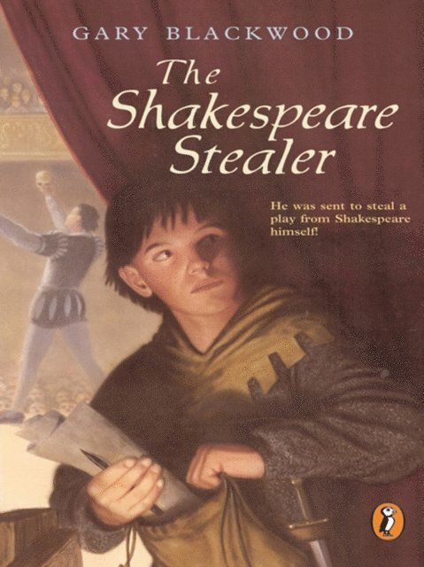 Gary Blackwood - Shakespeare Stealer, E-bok