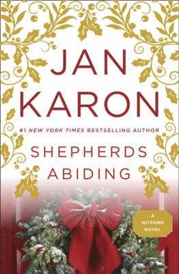 Jan Karon - Shepherds Abiding, E-bok