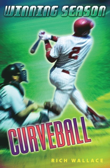 Rich Wallace - Curveball #9, E-bok