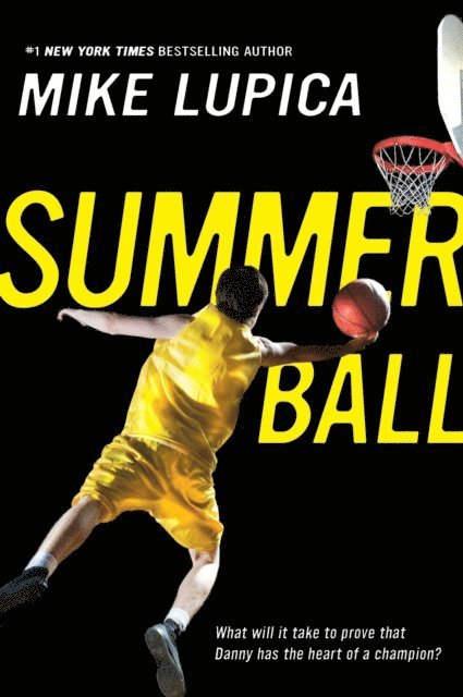 Mike Lupica - Summer Ball, E-bok
