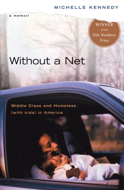 Michelle Kennedy - Without a Net, E-bok