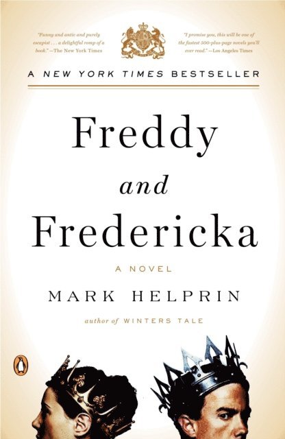 Mark Helprin - Freddy and Fredericka, E-bok